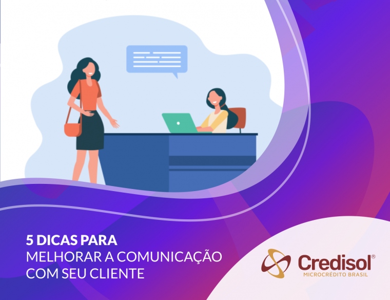 Imagem do post 5 DICAS PARA MELHORAR A COMUNICAÇÃO COM SEU CLIENTE